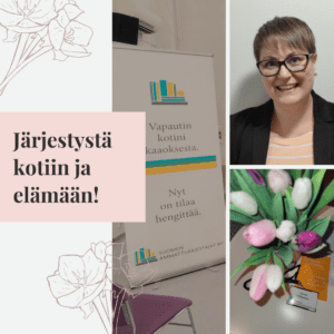 Järjestystä kotiin ja elämään!